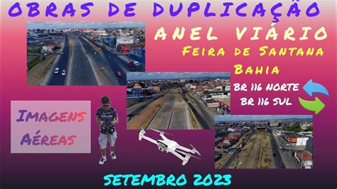 Duplica O Anel Vi Rio Feira De Santana Br Sul Br Norte