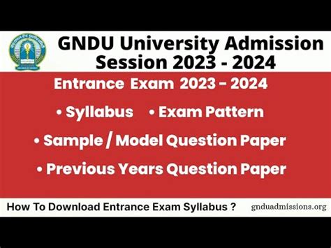 GNDU Entrance Exam 2023 Syllabus Exam Pattern Sample Question Paper