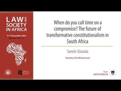 Sanele Sibanda The Future Of Transformative Constitutionalism In South