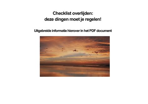 Checklist Overlijden Deze Dingen Moet Je Regelen Kbo Zuid Holland