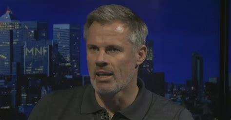 He Will Get Criticism Jamie Carragher Reveals Honest Opinion On