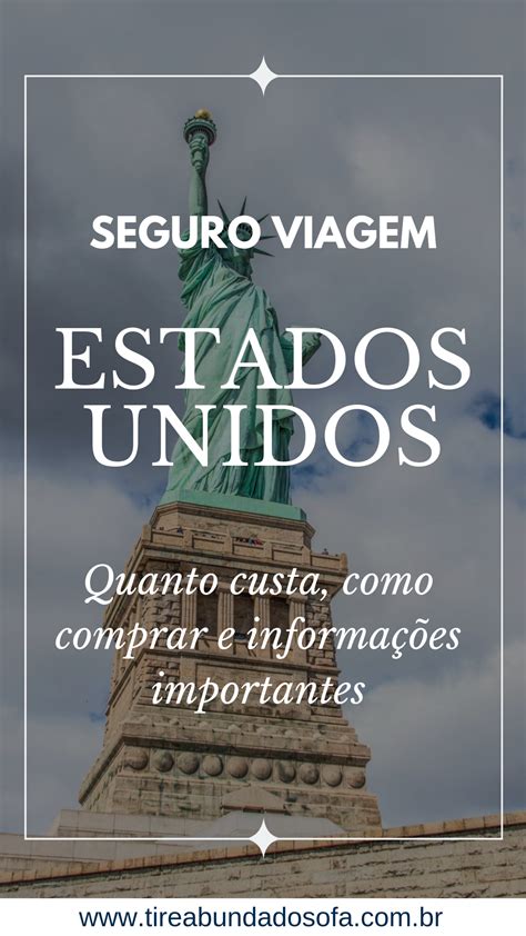 Seguro Viagem EUA Precisa Quanto Custa Como Contratar Seguro