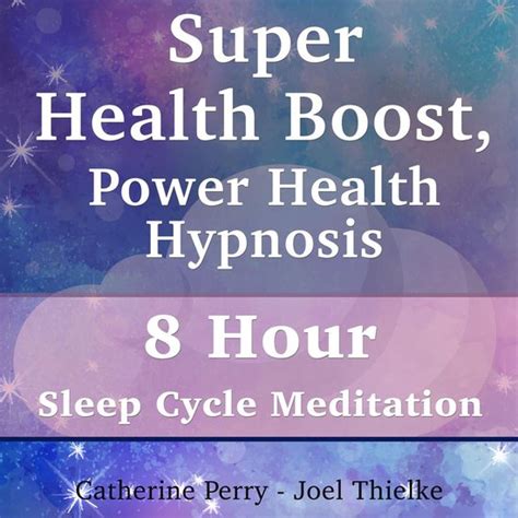 Super Health Boost Power Health Hypnosis 8 Hour Sleep Cycle