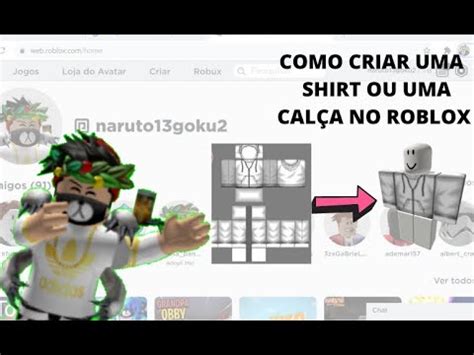 COMO CRIAR UMA SHIRT OU CALÇA NO ROBLOX FUNCIONA YouTube