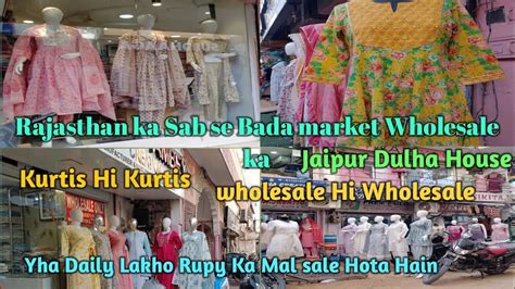 Bapu Bazar Dulha House Market Jaipur Beautiful Kurtis Hi Kurtis