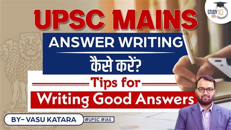 How To Practice Answer Writing For Upsc Mains Important Tips Upsc