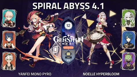 Spiral Abyss Yanfei Mono Pyro Noelle Hyperbloom Genshin