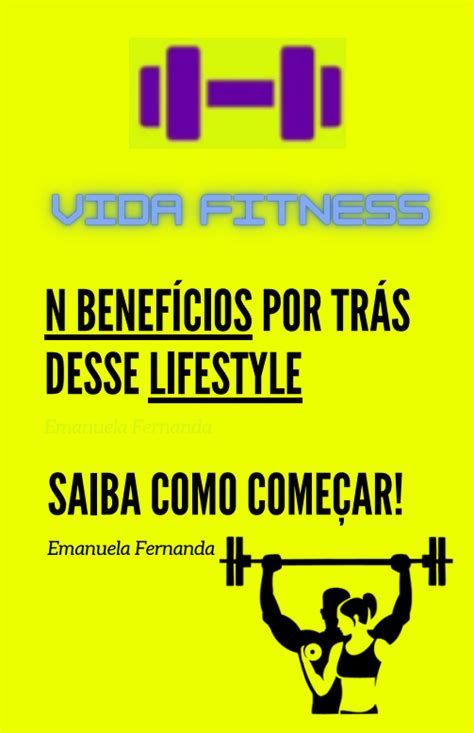 Ebook Vida Fitness Saiba Quais Os Benefícios E Como Adotar Esse Estilo