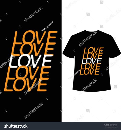 Love Typography Tshirt Designtshirt Template Stock Vector Royalty Free