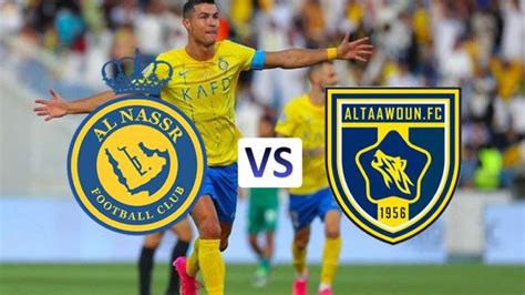 Prediksi Skor Al Nassr Vs Al Taawon Liga Arab H2h Line Up Link Live