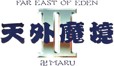 Far East Of Eden Tengai Makyou II Manji Maru Images LaunchBox Games