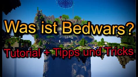 Was Ist Bedwars Tutorial Tipps Und Tricks F R Anf Nger I Stoewitv