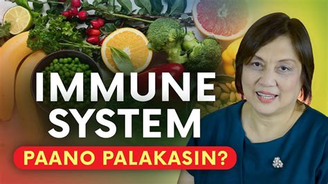 Immune System At Resistensya Paano Palakasin Pampalakas Ng