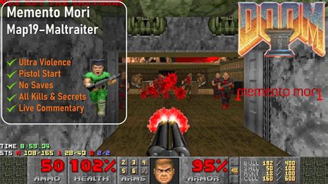 Memento Mori Map19 Maltraiter Doom 2 UV Pistol 100 YouTube