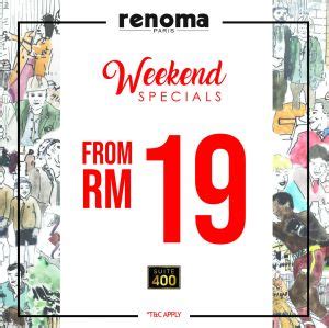 Renoma Paris Weekend Sale At Johor Premium Outlets 22 Dec 2023 24