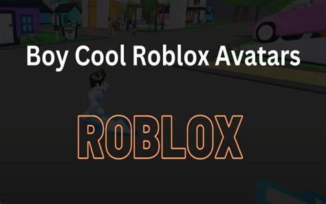 Three Coolest Boy Roblox Avatars