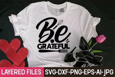 Be Grateful Svg Cut File Graphic By Gatewaydesign · Creative Fabrica