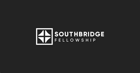 New Here Southbridge Fellowship Church