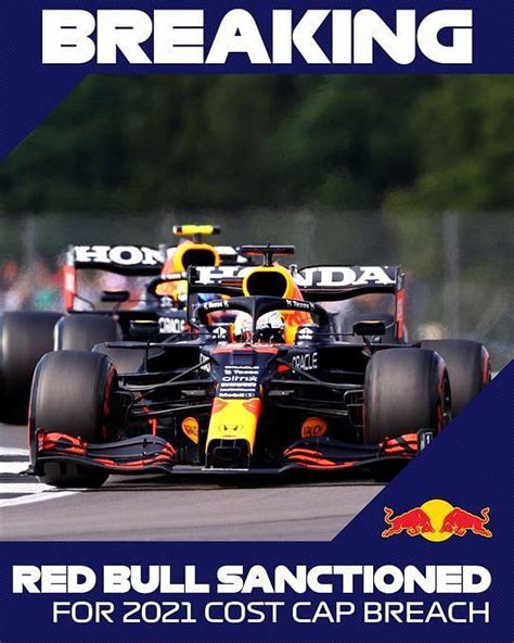 BREAKING FIA Penalizes Red Bull For 2021 F1 Cost Breach