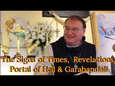 Fr Michel Rodrigue W Subs The Signs Of Times Revelations Portal