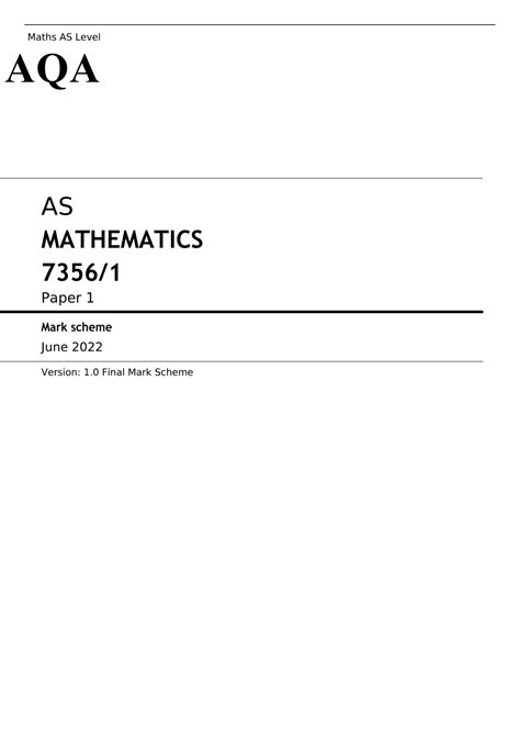 Aqa As Mathematics Paper June Mark Scheme As Mathematics Paper