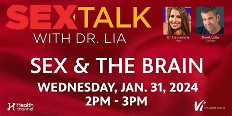 Sex And The Brain Sex Talk Screening Vi At Lakeside Village Lantana January 31 2024