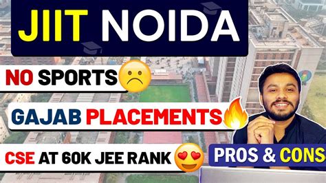 43 Lpa Package😎jiit Noida Pros And Cons🔥😍decent Placements🤑 Best In