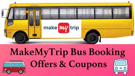 Makemytrip Bus Coupons Offers Upto Off On Bus Tickets