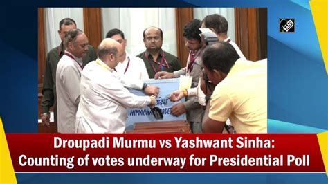 Droupadi Murmu Vs Yashwant Sinha Counting Of Votes Underway For