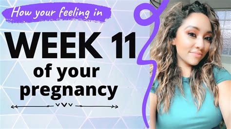 What To Expect Week 11 Of Pregnancy Signs My Pregnancy Is Going Well