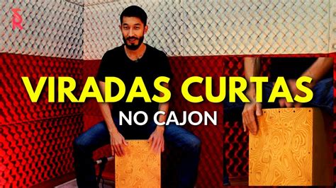 Viradas No Cajon Frases Curtas No Cajon Viradas De 1 Tempo YouTube