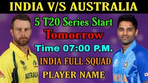 India Vs Australia T20 Squad 2023 India Vs Australia T20 Series 2023