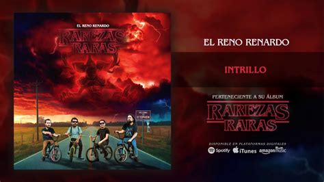 EL RENO RENARDO Intrillo Audiosingle YouTube Music