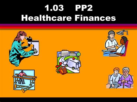 Ppt Pp Healthcare Finances Powerpoint Presentation Free