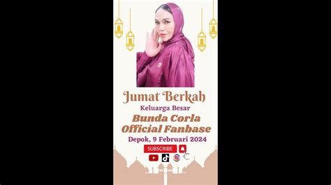 Kegiatan Jumat Berkah Bunda Corla Official Fanbase Youtube