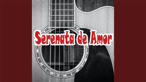 Serenata De Amor YouTube Music