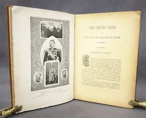 Pro Petri Sede Ou Nos Zouaves Belges A Rome Histoire Documentee Des