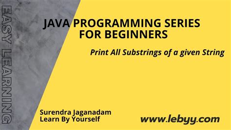 Print All Substrings Of A Given String Java Program To Print All