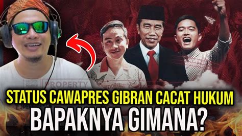 PAKAR HUKUM BERANI SEBUT STATUS CAWAPRES GIBRAN CACAT HUKUM