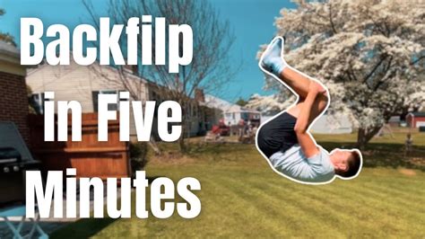 Learning How To Backflip In 5 Minutes Without Experience Youtube