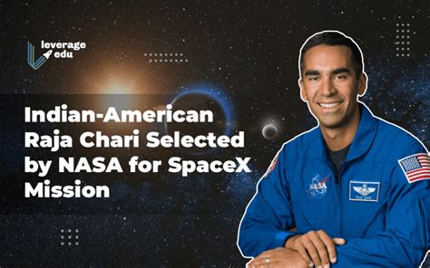 Indian American Raja Chari Selected For Spacex Mission Leverage Edu