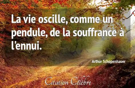 Citation Arthur Schopenhauer Vie La Vie Oscille Comme Un Pendule De