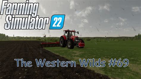 Farming Simulator 22 The Western Wilds 69 II New Field II Lot Of Grass