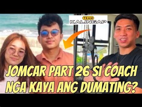 JomCar Part 26 SI COACH NGA KAYA ANG DUMATING Jomar At Carla NAGULAT