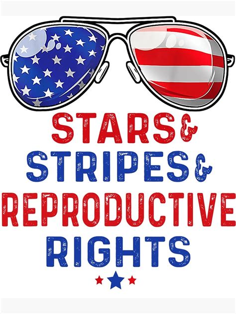 Stars Stripes Reproductive Rights American Flag 4th Of July Poster