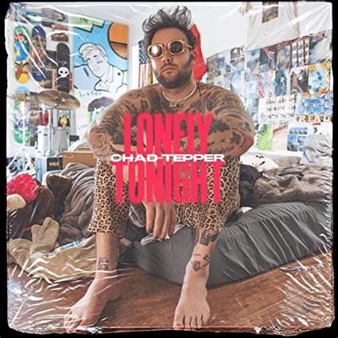 Chad Tepper Lonely Tonight Lyrics Genius Lyrics