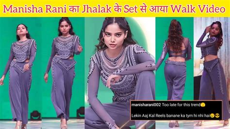 Manisha Rani क walk स फस हए हरन Jhalak dikhla ja 11