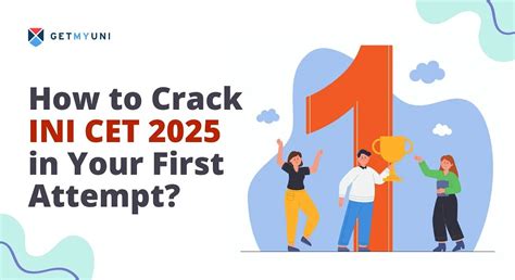 How To Crack INI CET 2025 In Your First Attempt Getmyuni