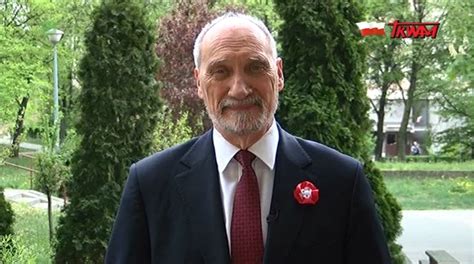 Tylko U Nas A Macierewicz O Ks Kard Stefanie Wyszy Skim By