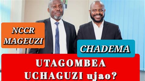 Mwabukusi Atachukua Jimbo Uchaguzi Ujao Kupitia Nccr Au Chadema Mbele